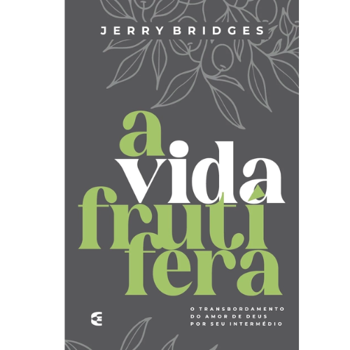 A Vida frutífera