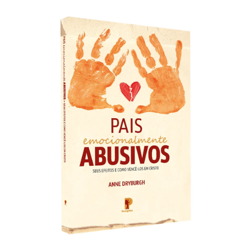 Pais Emocionalmente Abusivos