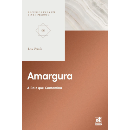 AMARGURA - A RAIZ QUE CONTAMINA