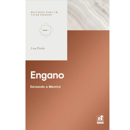 ENGANO - DEIXANDO A MENTIRA