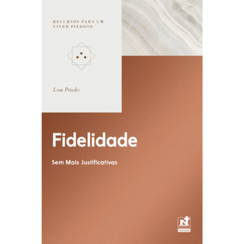 FIDELIDADE - SEM MAIS JUSTIFICATIVAS