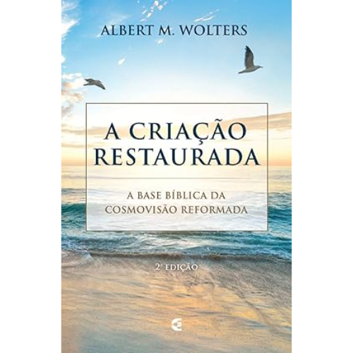 A Criação Restaurada