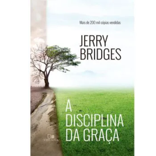 A Disciplina da graça