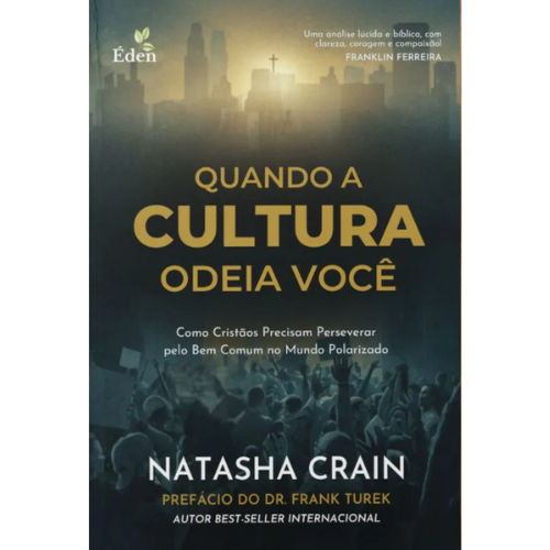 Quando a Cultura Odeia Você
